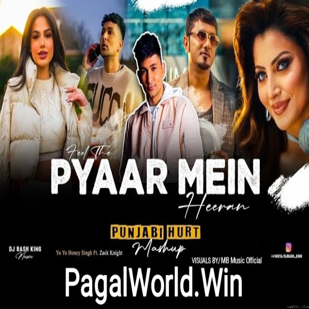 Pyaar Mein X Parshawan (DJ Rash King) - Punjabi Hurt Mashup .